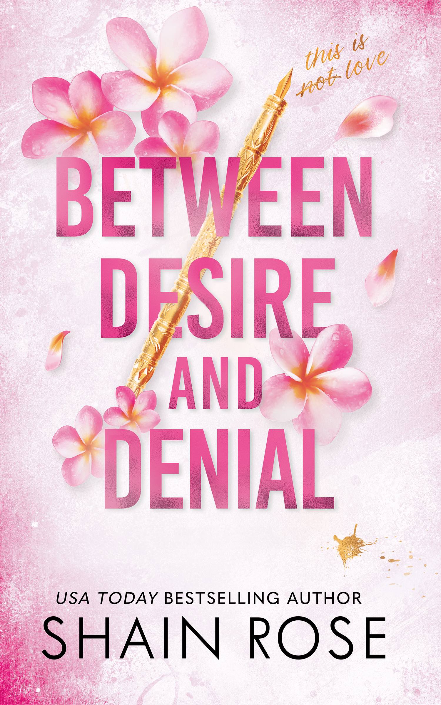 Between Desire and Denial (The Hardy Billionaire Brothers, #4)