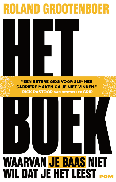 Het boek waarvan je baas niet wil dat je het leest
