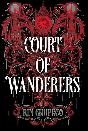 Court of Wanderers (Silver Under Nightfall, #2)