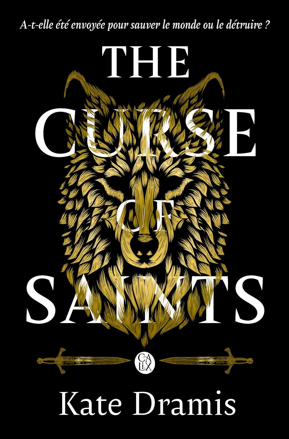 The Curse of Saints (The Curse of Saints, #1)