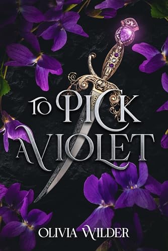 To Pick a Violet