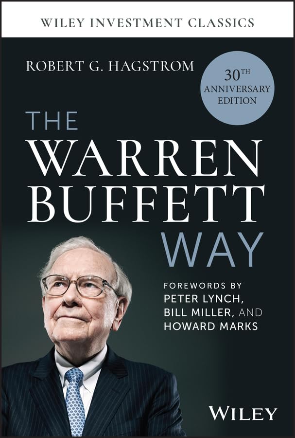 The Warren Buffett Way, 30th Anniversary Edition by Robert G. Hagstrom ...
