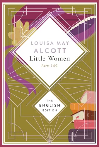 Little Women. Parts 1 & 2 (Little Women & Good Wives). English Edition book cover
