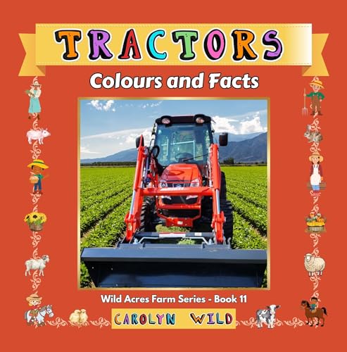 Tractors: Colours and Facts