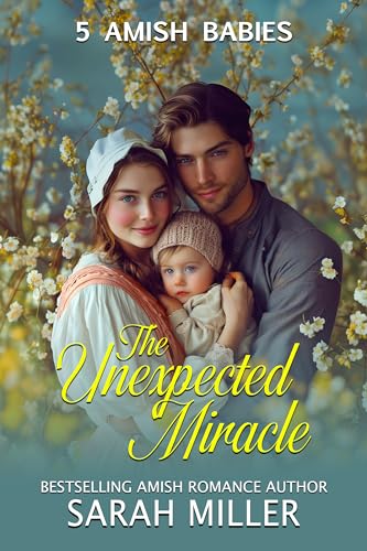 The Unexpected Miracle: 5 Amish Babies