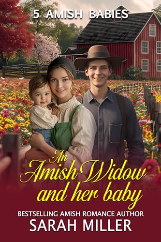 An Amish Widow and her Baby: 5 Amish Babies