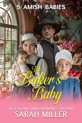 The Baker's Baby: 5 Amish Babies