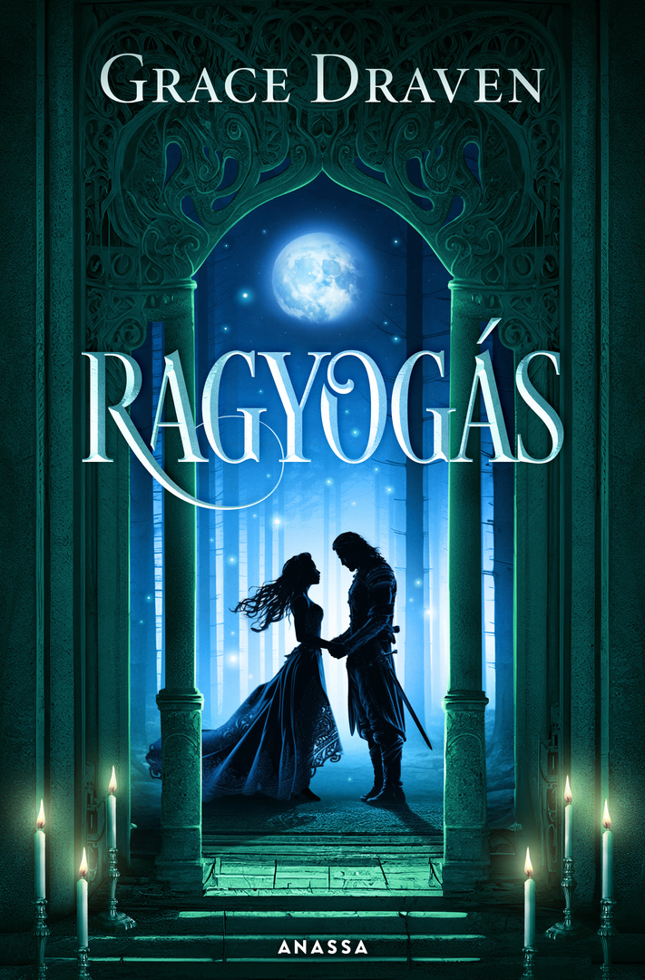 Ragyogás by Grace Draven | Goodreads
