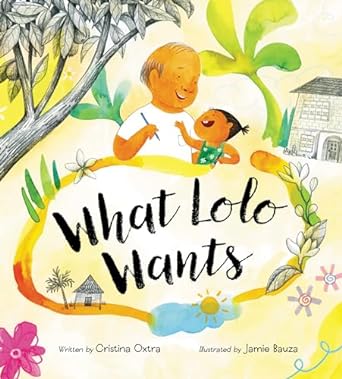 What Lolo Wants
