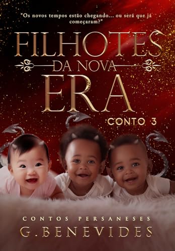 Filhotes da Nova Era: Conto 3 persaneses