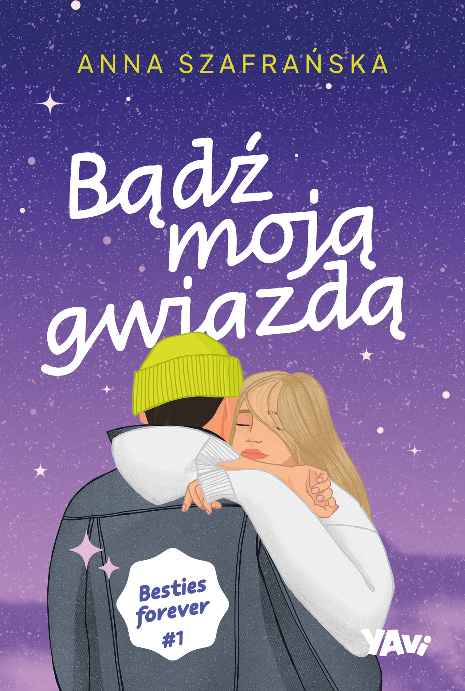 Bądź moją gwiazdą book cover