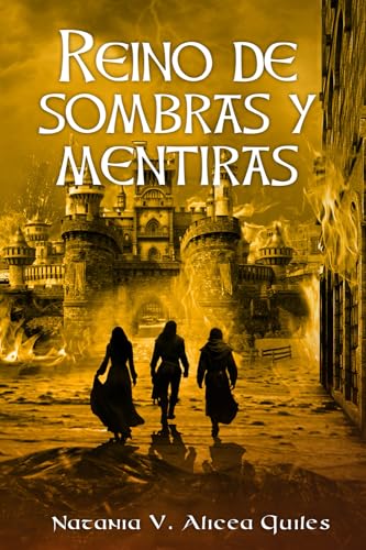 Reino de Sombras y Mentiras (Reino de Serpientes)