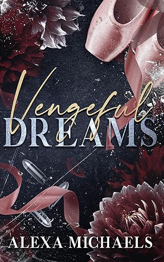 Vengeful Dreams