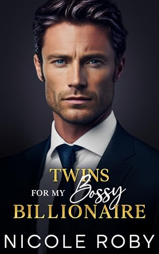 Twins for my Bossy Billionaire