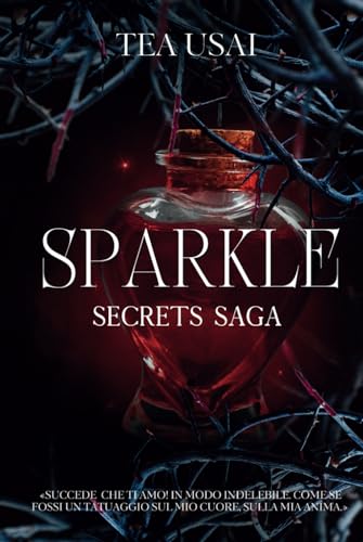 Sparkle: SECRETS SAGA Vol. 2