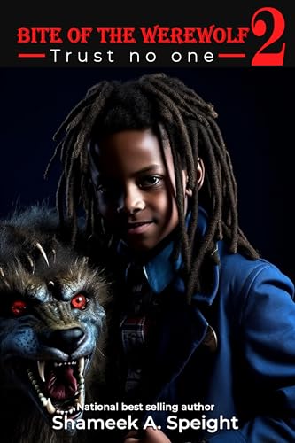 BITE OF THE WEREWOLF 2: ~ TRUST NO ONE ~