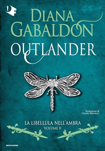 La libellula nell'ambra (Outlander, #2)