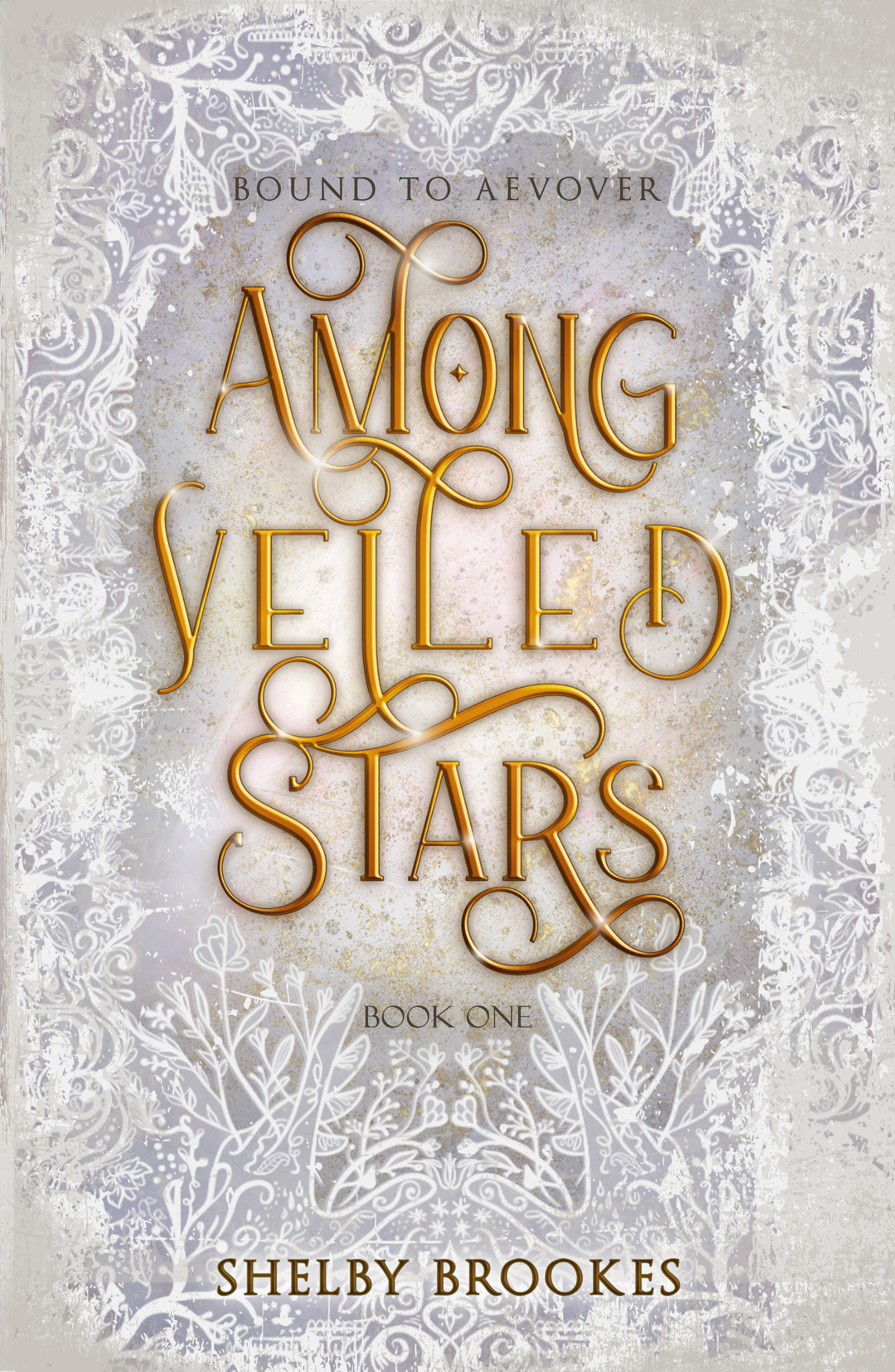 Among Veiled Stars