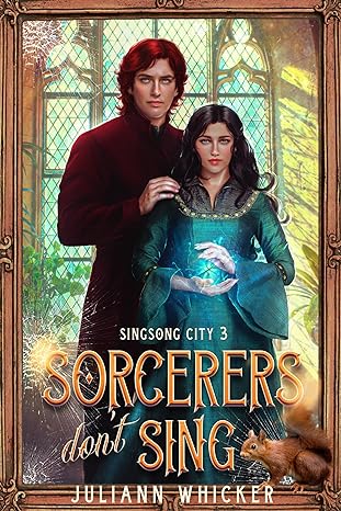Sorcerers Don't Sing