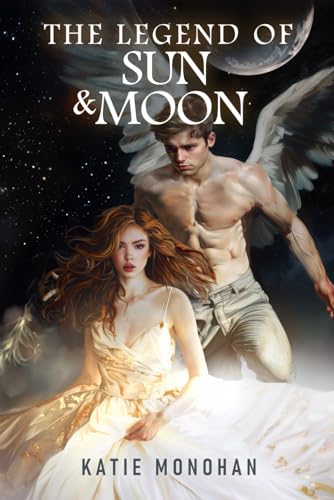 The Legend of Sun and Moon (Celestial Bonds of Love) by