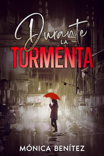 Durante la tormenta