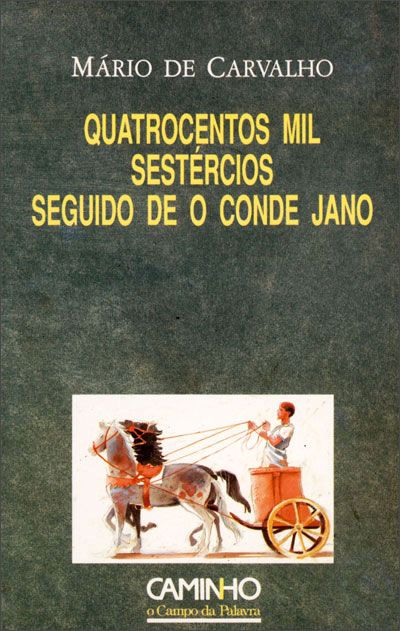 Quatrocentos Mil Sestércios seguido de O Conde Jano book cover