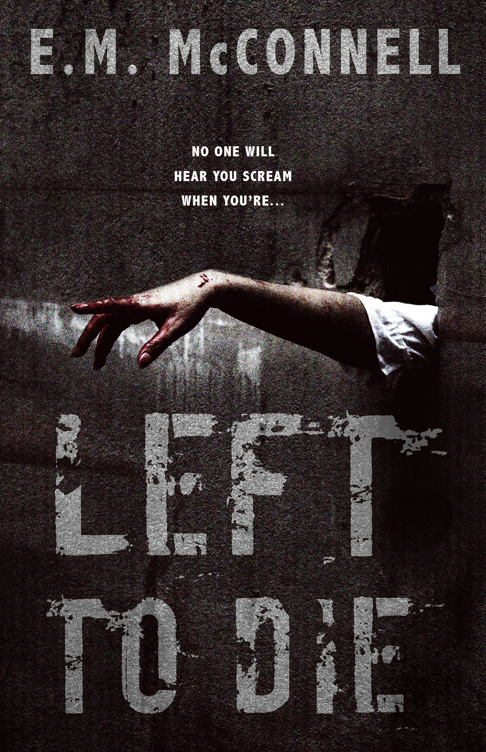 Left to Die