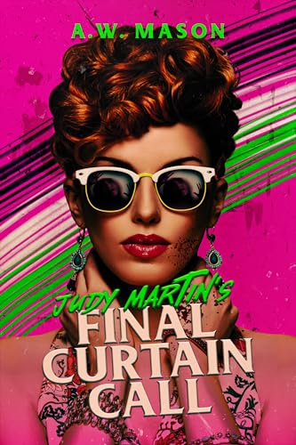 Judy Martin's Final Curtain Call