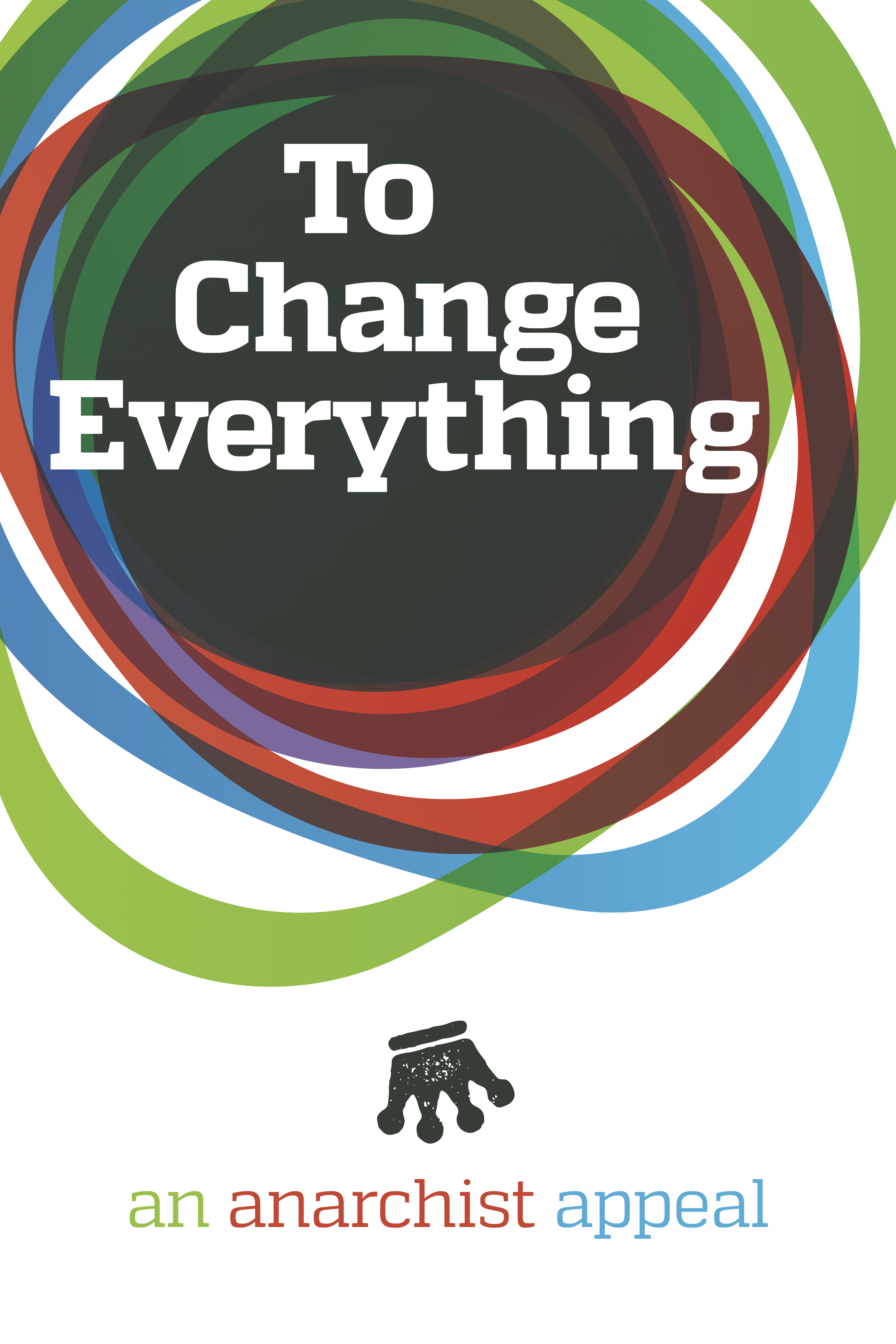 To Change Everything