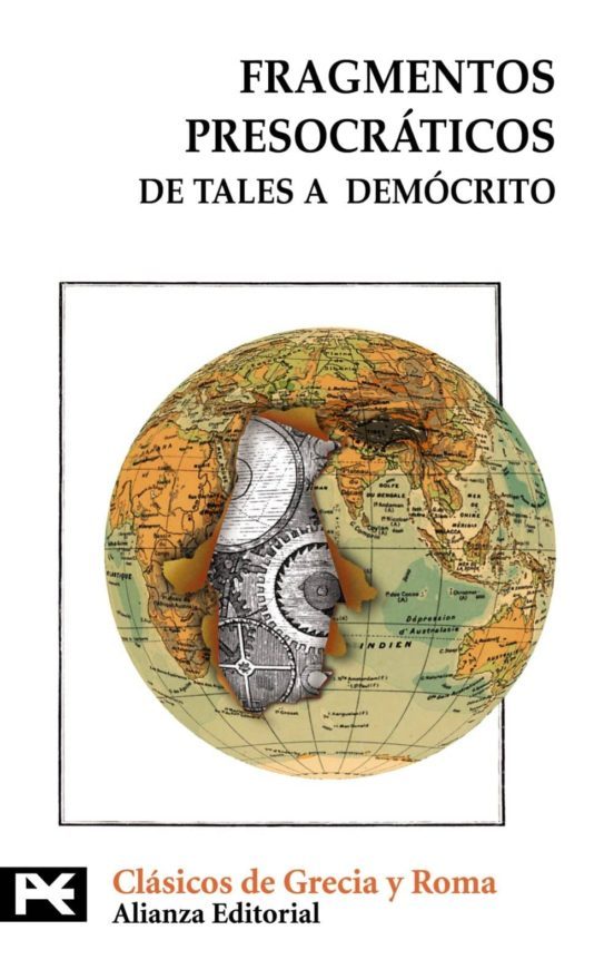 Fragmentos presocráticos: De Tales a Demócrito
