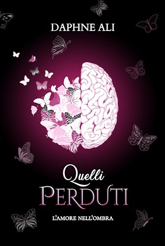 Quelli perduti: L’amore nell’ombra