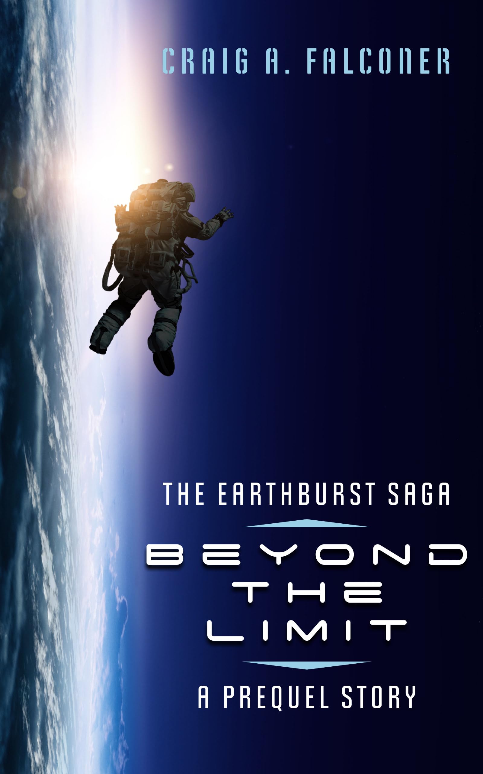 Beyond The Limit: A Prequel Story by Craig A. Falconer | Goodreads
