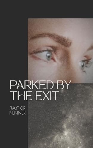 Parked by the Exit: My Journey to Psychic Mediumship