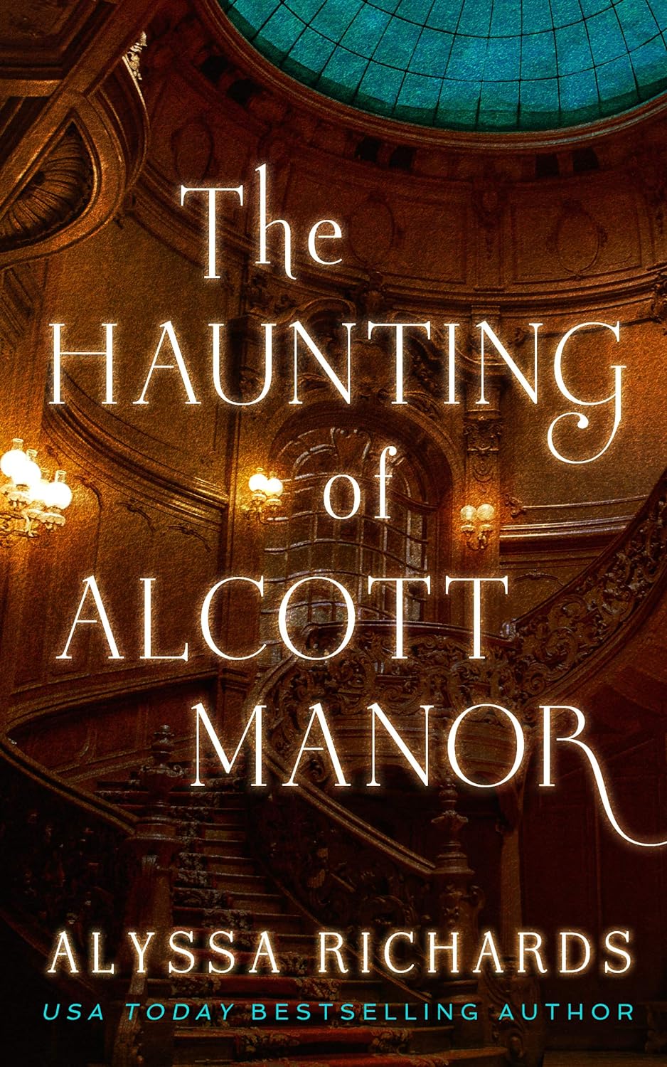 The Haunting of Alcott Manor