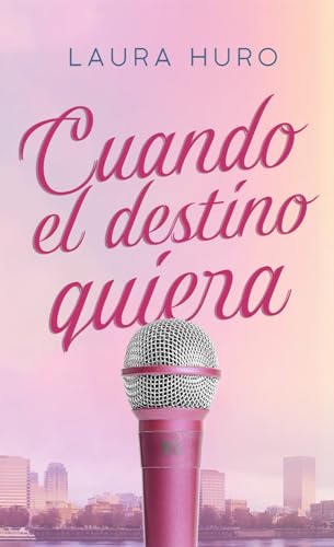 Cuando el destino quiera