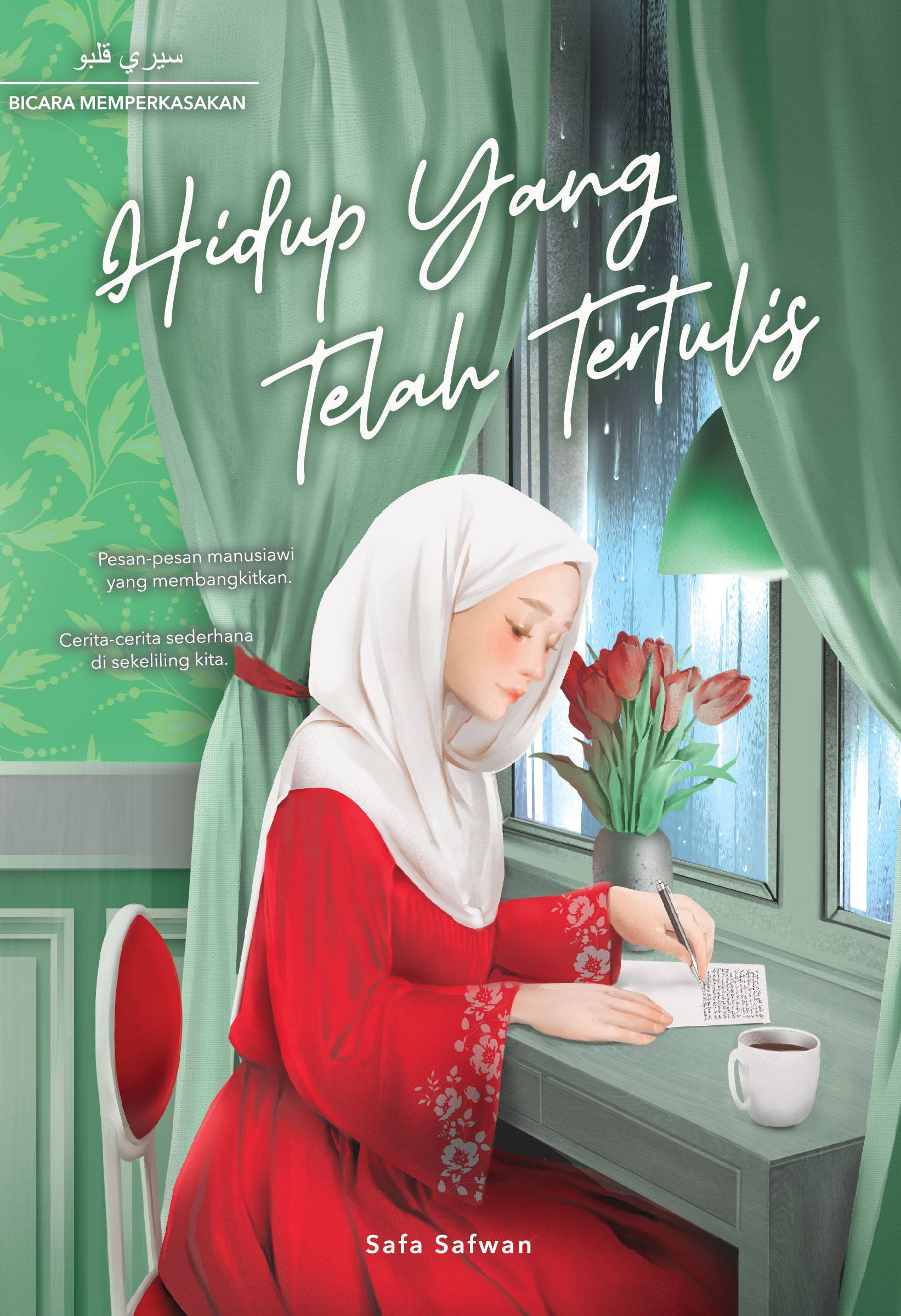 Hidup yang Telah Tertulis