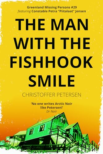 The Man with the Fishhook Smile: A Constable Petra Jensen Novella