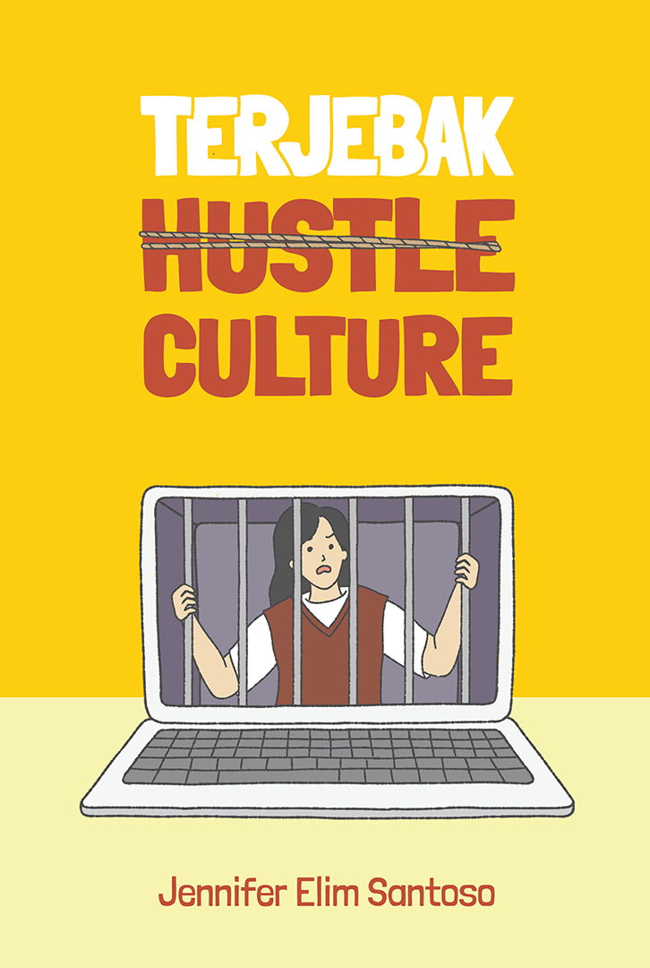 Terjebak Hustle Culture