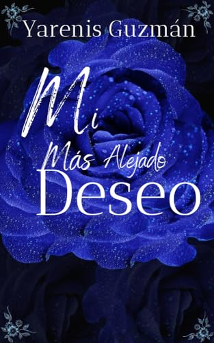 Mi Más Alejado Deseo