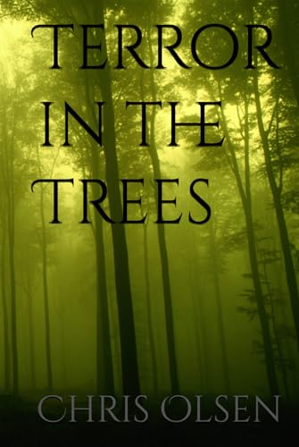 Terror in the Trees