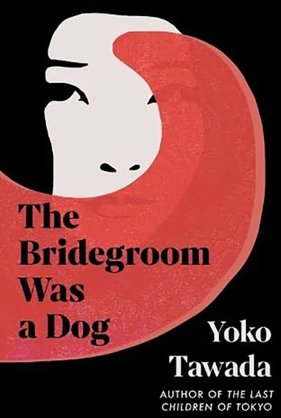 The Bridegroom Was a Dog