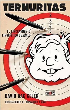 Ternuritas: El linchamiento lingüístico de AMLO