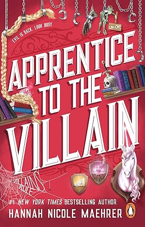 Apprentice to the Villain (Assistant to the Villain, #2)