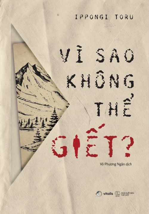 Vì sao không thể giết?