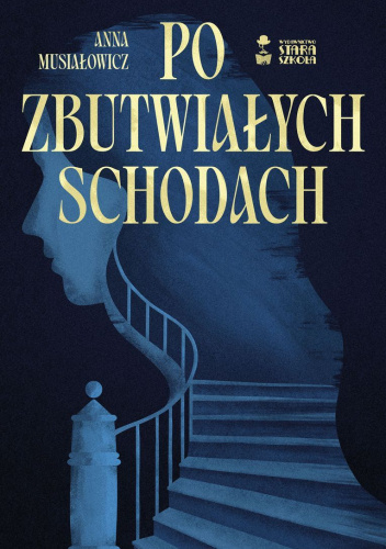 Po zbutwiałych schodach book cover