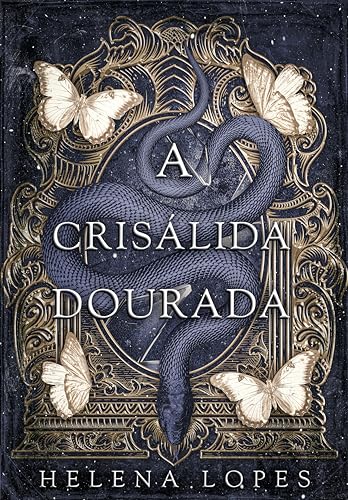 A Crisálida Dourada: Uma romantasia sucesso do bookgram