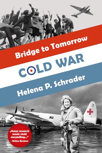 Cold War: A Novel of the Berlin Airlift