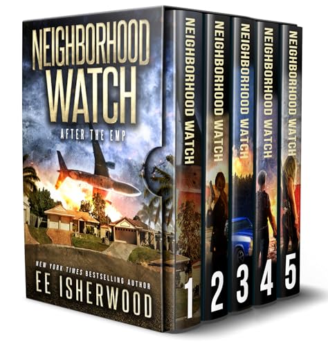 Neighborhood Watch Box Set (Books 1-5): The Complete After The EMP Series