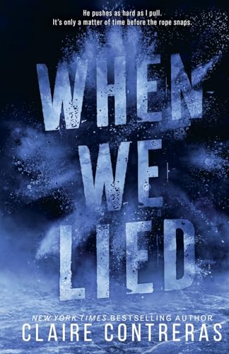 When We Lied (Fairview Hockey, #2)