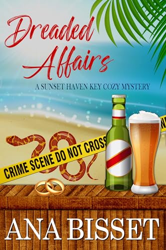 Dreaded Affairs: A Sunset Haven Key Cozy Mystery